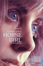 Watch Horse Girl 123movieshub