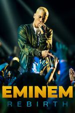 Watch Eminem: Rebirth 123movieshub