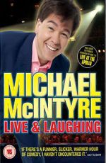 Watch Michael McIntyre: Live & Laughing Online 123movieshub
