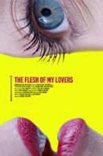 Watch The Flesh of My Lovers 123movieshub