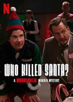 Watch Who Killed Santa? A Murderville Murder Mystery (TV Special 2022) 123movieshub
