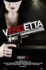 Watch Vendetta 123movieshub