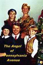 Watch The Angel of Pennsylvania Avenue 123movieshub