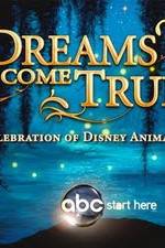 Watch Dreams Come True A Celebration of Disney Animation 123movieshub