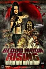 Watch Blood Moon Rising 123movieshub