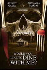 Watch Would You Like to Dine with Me? Online 123movieshub