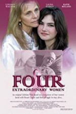 Watch Four Extraordinary Women 123movieshub