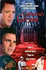 Watch Catherine\'s Grove 123movieshub