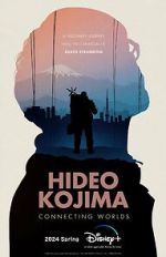 Watch Hideo Kojima: Connecting Worlds 123movieshub