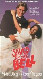Watch Saved by the Bell: Wedding in Las Vegas 123movieshub