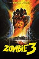 Watch Zombie 3 123movieshub
