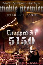 Watch Trapped in 5150 123movieshub