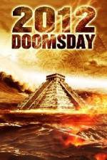Watch 2012 Doomsday 123movieshub