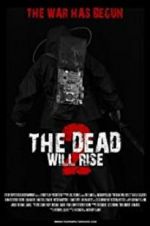 Watch The Dead Will Rise 2 123movieshub