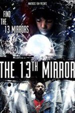 Watch The 13th Mirror 123movieshub