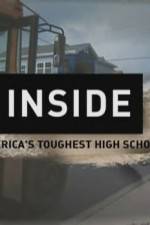 Watch Inside Americas Toughest High School 123movieshub