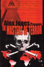 Watch Masters Of Terror - Alex Jones 123movieshub