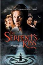 Watch The Serpent\'s Kiss 123movieshub