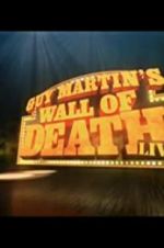 Watch Guy Martin Wall of Death Live 123movieshub