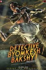 Watch Detective Byomkesh Bakshy! 123movieshub