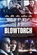 Watch Blowtorch 123movieshub