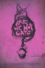 Watch Are We Not Cats 123movieshub