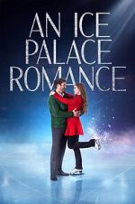 Watch An Ice Palace Romance 123movieshub
