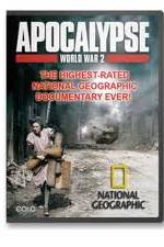 Watch National Geographic - Apocalypse The Second World War : The World Ablaze 123movieshub