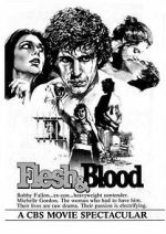 Watch Flesh & Blood 123movieshub