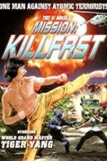 Watch Mission: Killfast 123movieshub