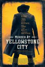 Watch Murder at Yellowstone City 123movieshub