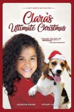 Watch Clara\'s Ultimate Christmas 123movieshub