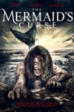 Watch The Mermaid\'s Curse 123movieshub