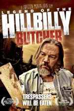 Watch Legend of the Hillbilly Butcher 123movieshub