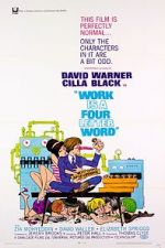Watch Work Is a Four Letter Word 123movieshub