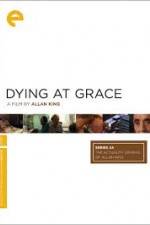 Watch Dying at Grace 123movieshub