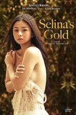 Watch Selina\'s Gold Online 123movieshub