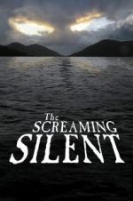 Watch The Screaming Silent 123movieshub