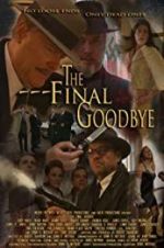 Watch The Final Goodbye 123movieshub