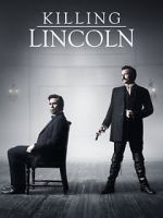 Watch Killing Lincoln Online 123movieshub