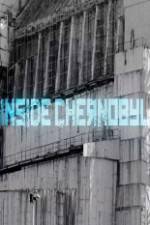 Watch Inside Chernobyl 123movieshub