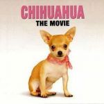 Watch Chihuahua: The Movie 123movieshub