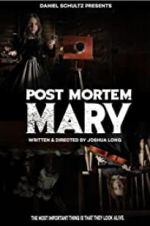 Watch Post Mortem Mary 123movieshub