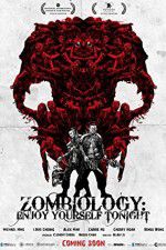 Watch Zombiology: Enjoy Yourself Tonight Online 123movieshub