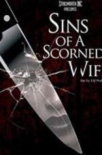 Watch Sins of a Scorned Wife 123movieshub
