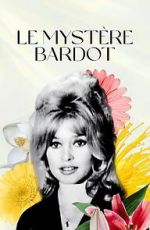Watch Le mystre Bardot Online 123movieshub