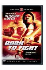 Watch Born to Fight 123movieshub