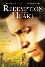Watch Redemption of the Heart 123movieshub