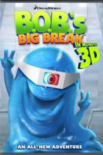 Watch BOB's Big Break 123movieshub
