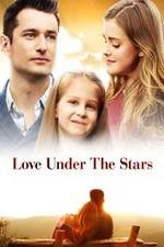 Watch Love Under the Stars 123movieshub